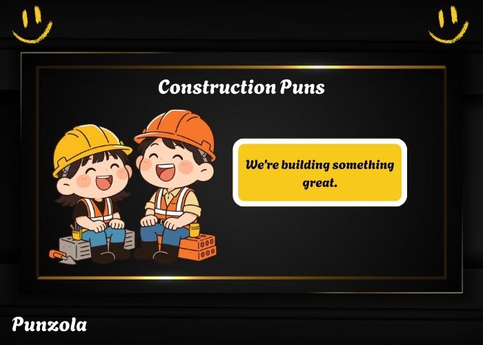145+ Construction Puns And Jokes That'll Nail Your Funny Bone! (2026)