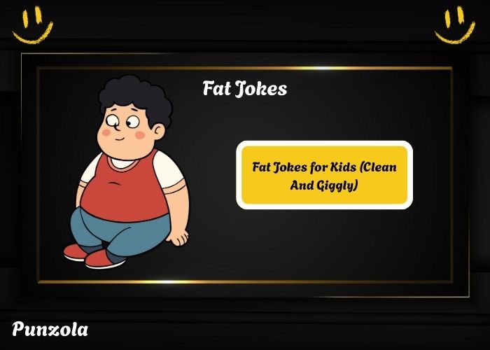 Fat Jokes for Kids