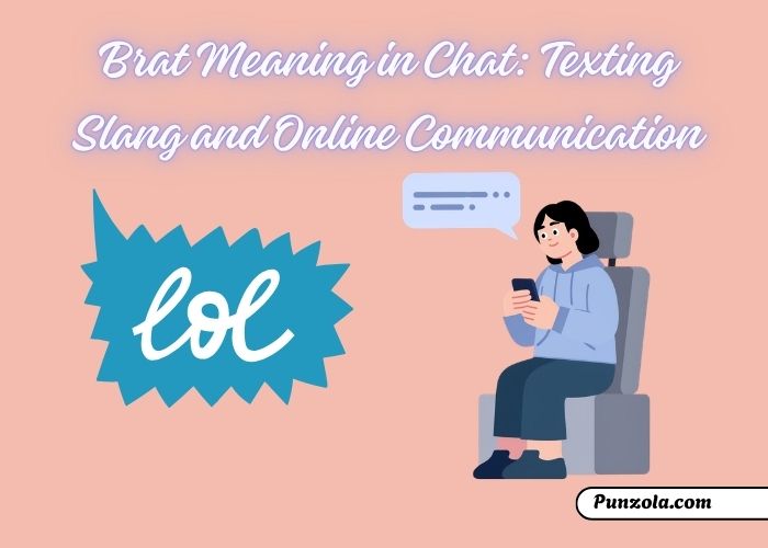 Brat Meaning in Chat