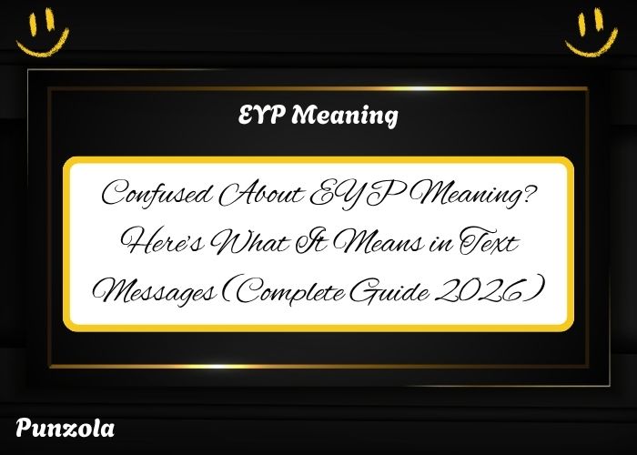 EYP Meaning