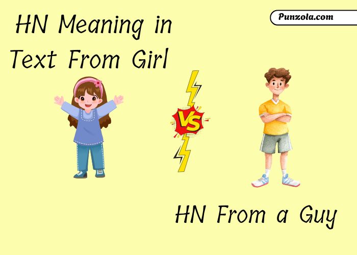 HN Meaning in Text From Girl vs From a Guy