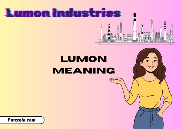 Lumon Meaning