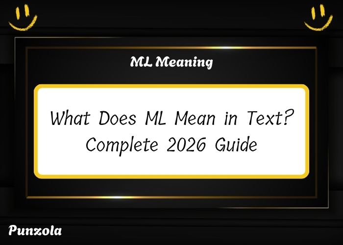 What Does ML Mean in Text