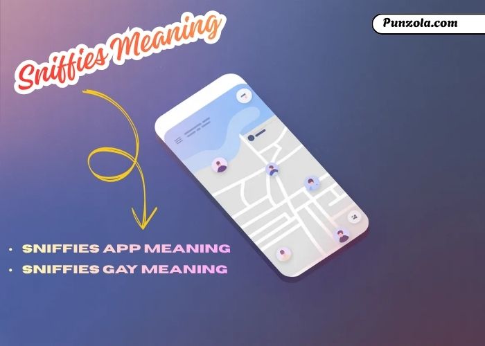 sniffies meaning
